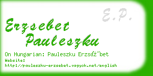 erzsebet pauleszku business card